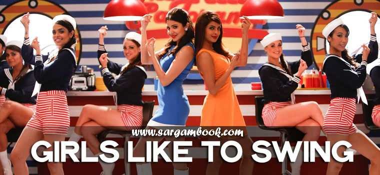 Girls Like To Swing Sargam Notes Dil Dhadakne Do - Sargam Book